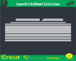 Canon EF-s18-200mm f 3.5-5.6 is lens Skin Vector Template