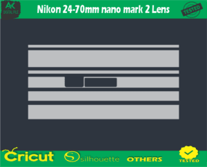 Nikon 24-70mm nano mark 2 Lens Skin Vector Template