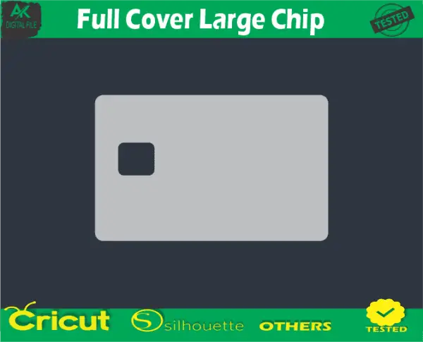 Full Cover Large Chip