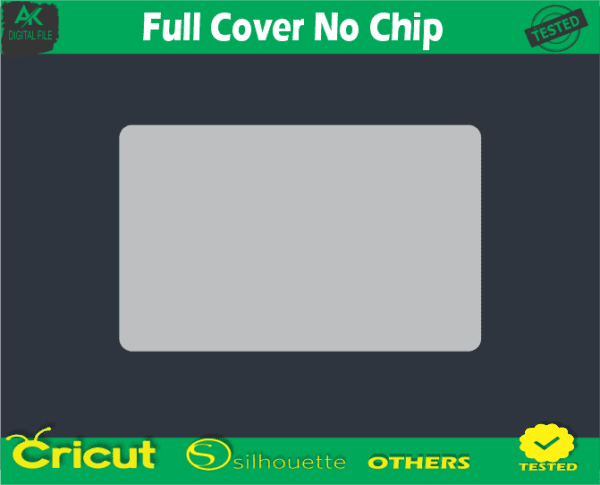 Full Cover No Chip